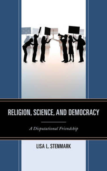  Religion, Science, and Democracy    -0