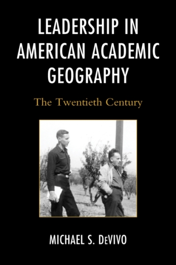 Leadership in American Academic Geography