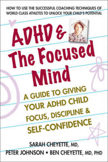 ADHD & the Focused Mind