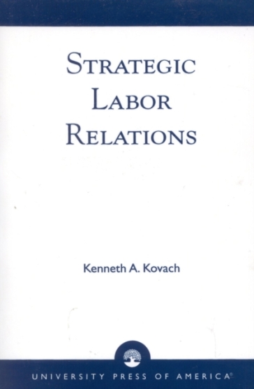 Strategic Labor Relations
