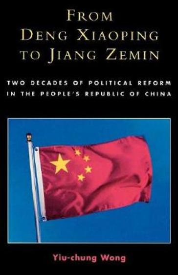  From Deng Xiaoping to Jiang Zemin    -0