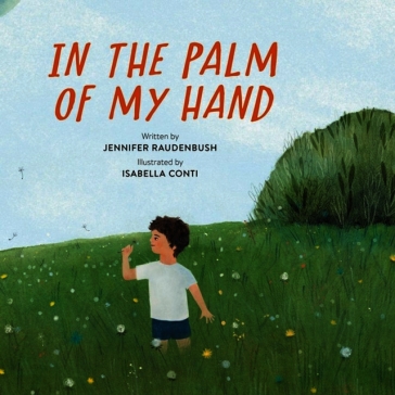 In the Palm of My Hand