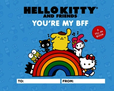 Hello Kitty and Friends: You're My BFF