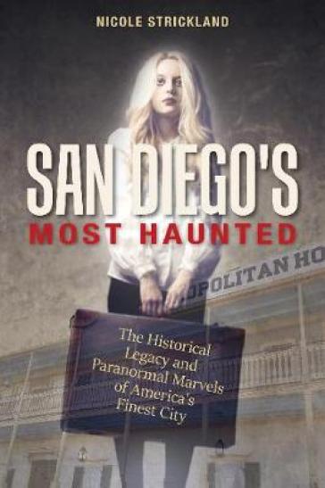  San Diego's Most Haunted    -0