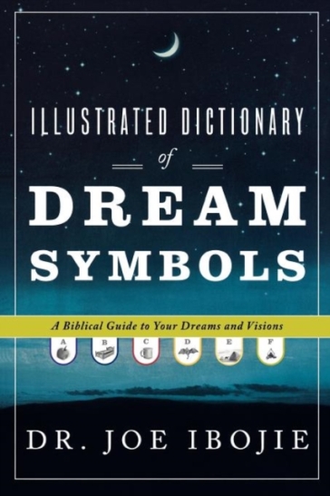 Illustrated Dictionary of Dream Symbols