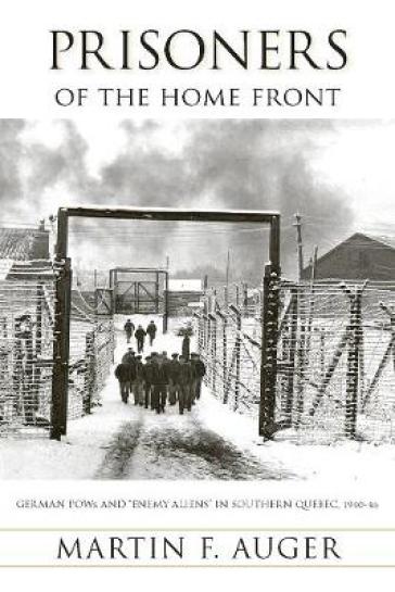 Prisoners of the Home Front