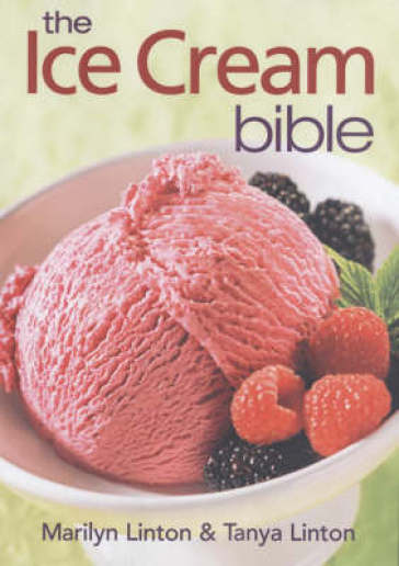 The Ice Cream Bible