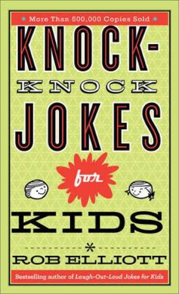 Knock¿Knock Jokes For Kids