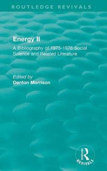 Routledge Revivals: Energy II (1977)