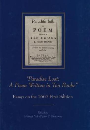 Paradise Lost: A Poem Written in Ten Books¿