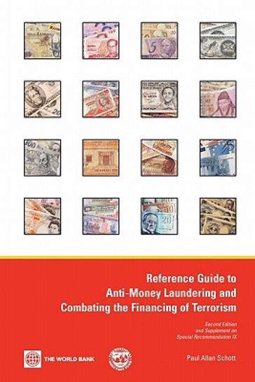 Reference Guide to Anti-Money Laundering and Combating the Financing of Terrorism