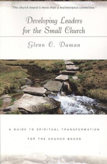 Developing Leaders for the Small Church