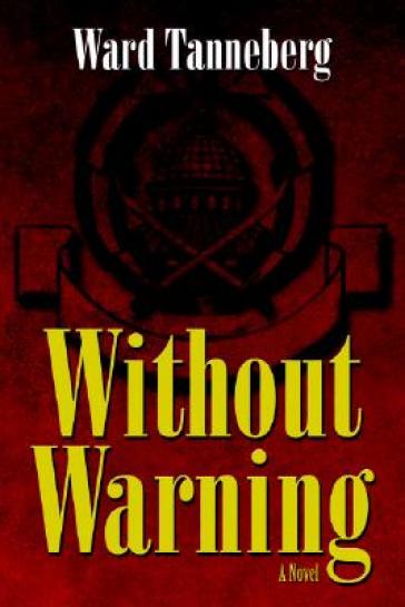 Without Warning ¿ A Novel
