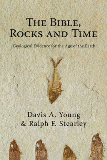Bible Rocks and Time The
