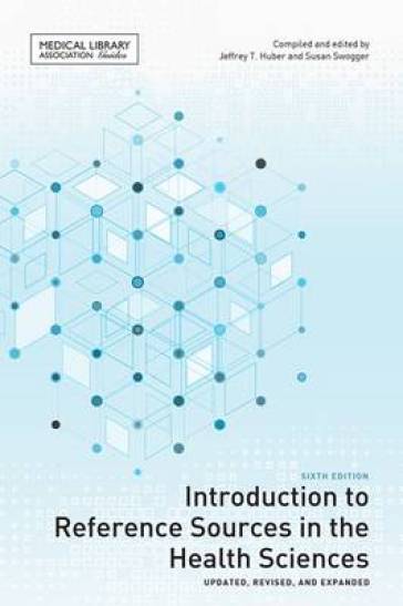 Introduction to Reference Sources in the Health Sciences