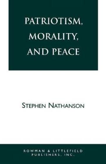  Patriotism, Morality, and Peace    -0