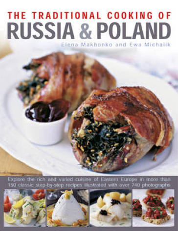 Traditional Cooking of Russia & Poland