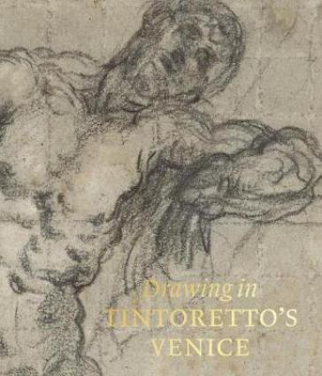 Drawing In Tintoretto¿S Venice