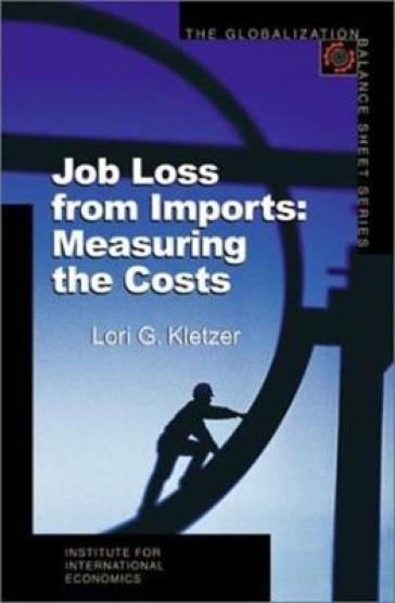 Job Loss from Imports ¿ Measuring the Costs