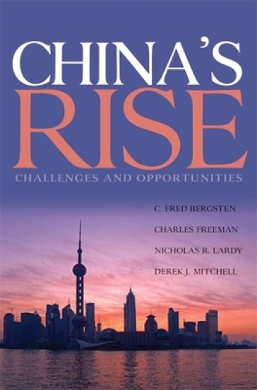 China's Rise ¿ Challenges and Opportunities