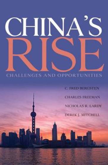 China`s Rise ¿ Challenges and Opportunities