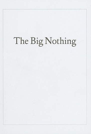 The Big Nothing