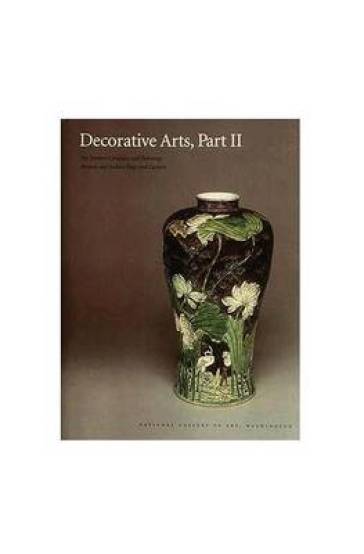 Decorative Arts, Part II ¿ Far Eastern Ceramics and Paintings