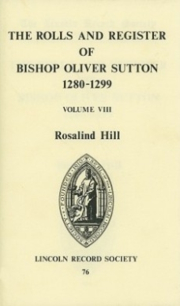 Rolls and Register of Bishop Oliver Sutton 1280-1299 [VIII]