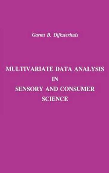 Multivariate Data Analysis in Sensory and Consumer Science