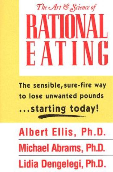 The Art And Science Of Rational Eating