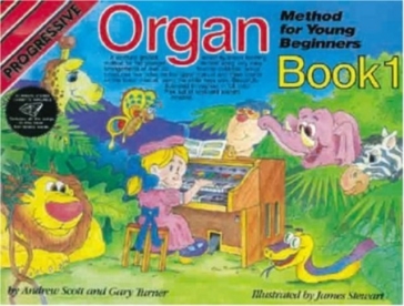 Progressive Organ Method for Young Beginners-Bk 1