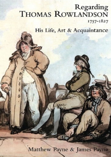 Regarding Thomas Rowlandson 1757¿1827