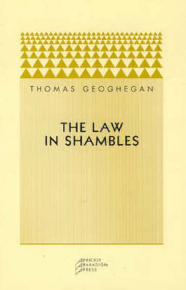 The Law in Shambles