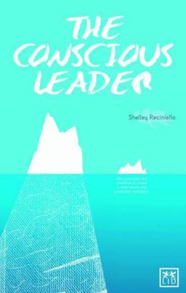 The Conscious Leader