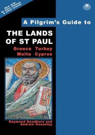 A Pilgrim's Guide to the Lands of St Paul