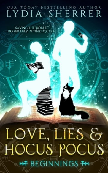 Love, Lies, And Hocus Pocus Beginnings