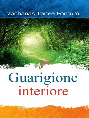Guarigione Interiore
