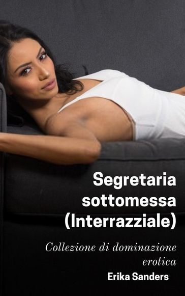 Segretaria sottomessa (Interrazziale)