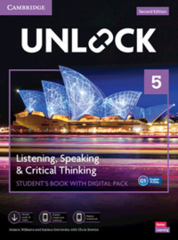 Unlock. Level 5. Listening, Speaking & critical thinking. Student's book. Per le Scuole superiori. Con e-book. Con espansione online
