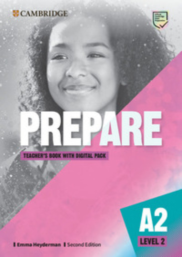 Prepare. Level 2. (Pre A2). Teacher's book. Per le Scuole superiori. Con espansione online