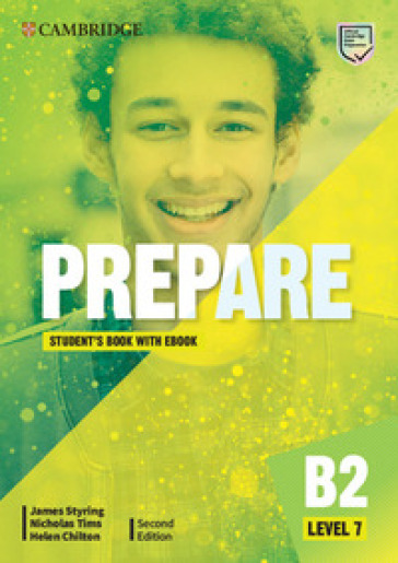 Prepare. Level 7. Student's book. Per le Scuole superiori. Con e-book. Con espansione online