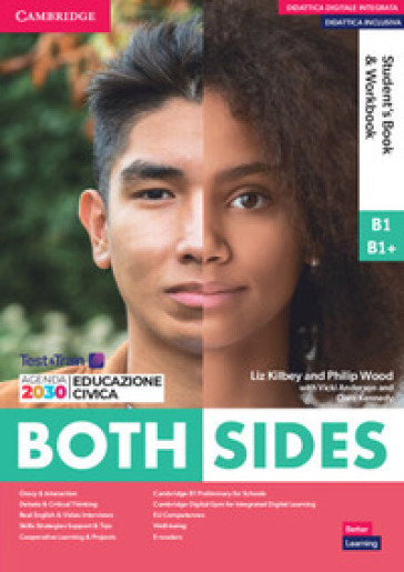 Both sides. Level 2 (B1/B1+). Student's book and Workbook Combo. Per le Scuole superiori. Con e-book. Con espansione online