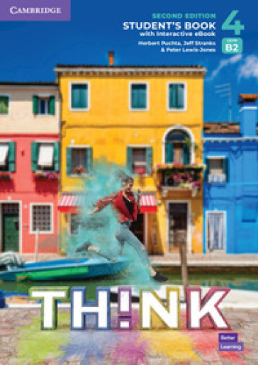 Think. Level 4. Student's book. Per le Scuole superiori. Con e-book