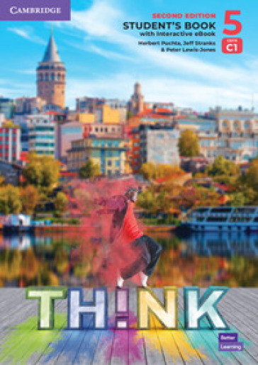 Think. Level 5. Student's book. Per le Scuole superiori. Con e-book