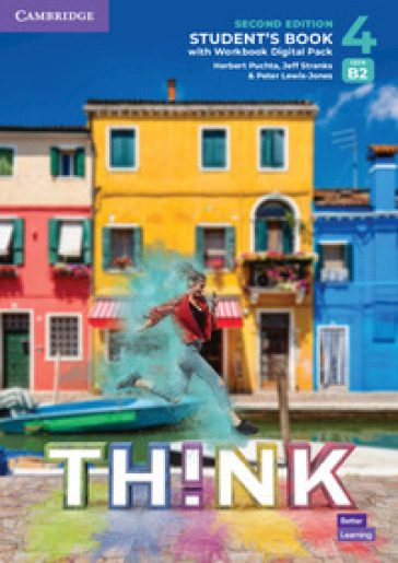 Think. Level 4. Student's book. Per le Scuole superiori. Con espansione online