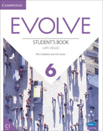 Evolve. Level 6. Student's Book. Con e-book