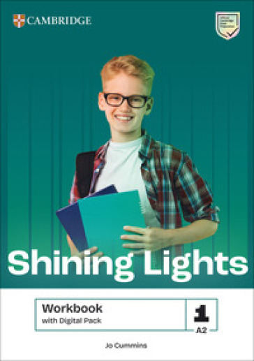 Shining Lights. Workbook. Level 1 (A2). Per le Scuole superiori. Con espansione online