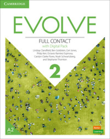 Evolve. Level 2. Full Contact with Digital Pack (Student's Book. Workbook. Video Resource Book). Con DVD. Con e-book. Con espansione online