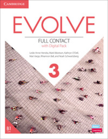 Evolve. Level 3. Full Contact with Digital Pack (Student's Book. Workbook. Video Resource Book). Con DVD. Con e-book. Con espansione online