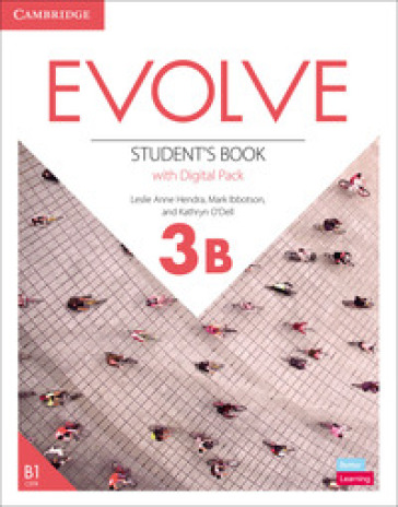Evolve. Level 3B. Student's Book with Digital Pack. Con e-book. Con espansione online